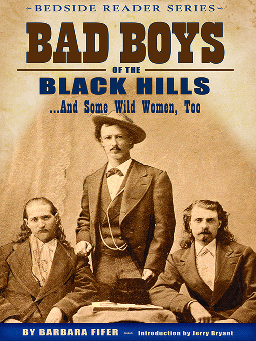 Title details for Bad Boys of the Black Hills by Barbara Fifer - Available